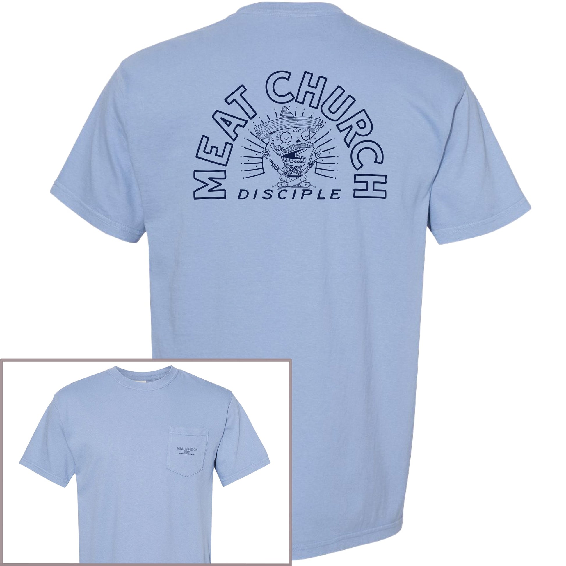 meat-church-disciple-t4 Blueshirtwithblock_3125a3eb-1de8-460b-b380-e9fba81d5cb9.jpg